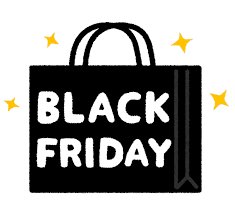 2022年11月25日【速報】BLACK FRIDAY